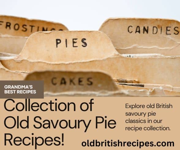 Collection of old savoury pie recipes featured image.