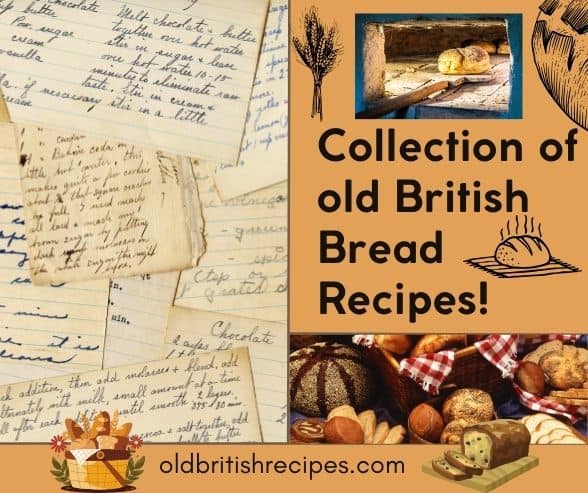 Collection of old British bread recipes featured image.