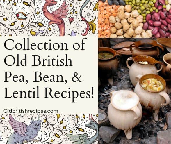 Collection of old British pea, bean, and lentil recipes, featured image.
