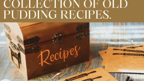 Collection of old pudding recipes featured image.