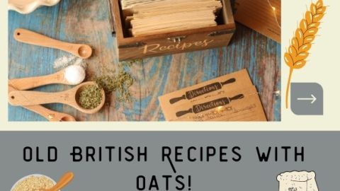 Collection of old British recipes with oats featured image.